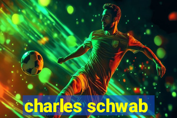 charles schwab